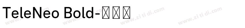 TeleNeo Bold字体转换